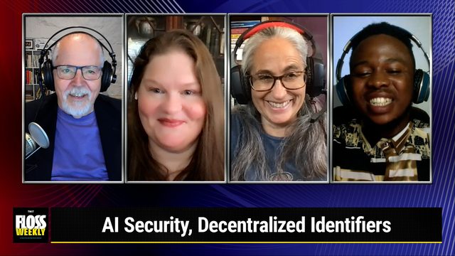 FLOSS Weekly 739: AI Security, Decentralized Identifiers