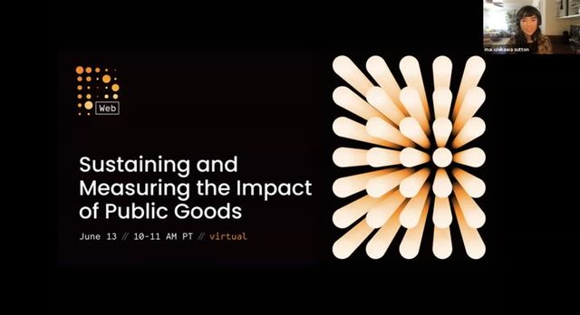 Title slide: Sustaining and Measuring the Impact of Public Goods, DWeb meetup